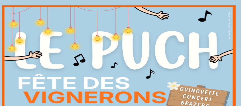 Fête des vignerons – Esat du Puch